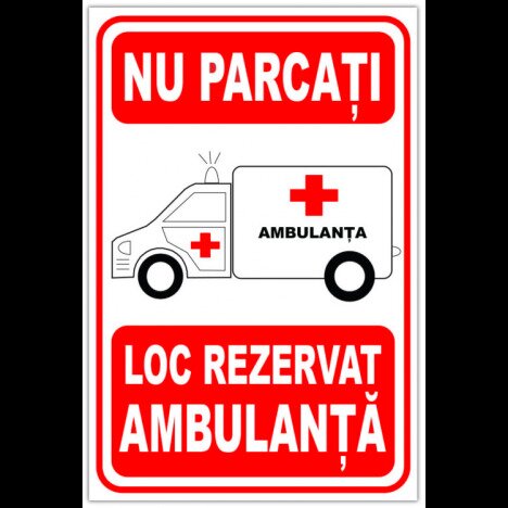 Indicator de salvare nu parcati loc rezervat ambulanta
